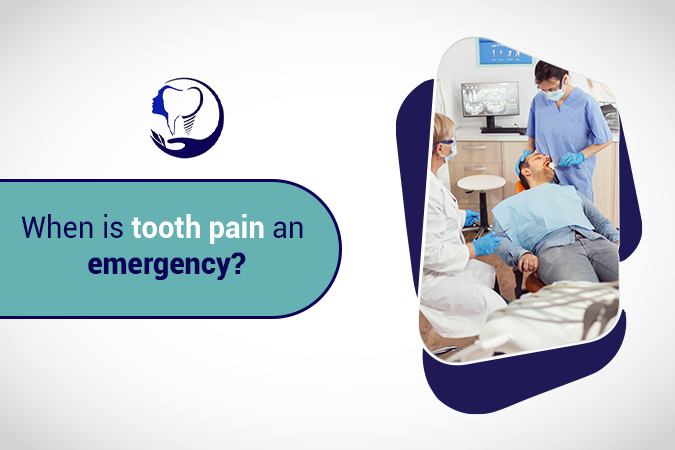 When Is Tooth Pain an Emergency?
